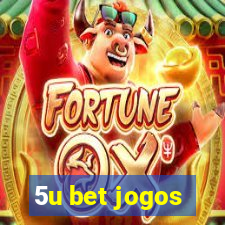 5u bet jogos